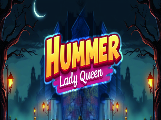 Hummer Queen: Wild Frontier Ques